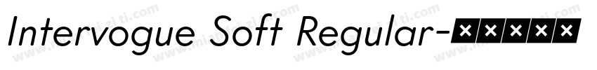 Intervogue Soft Regular字体转换